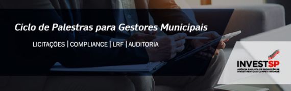 1º encontro do "Ciclo de Palestras para Gestores Municipais"