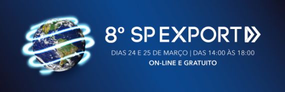 8º Seminário SP Export e Poupatempo do Exportador